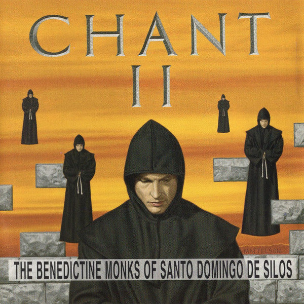 The Benedictine Monks Of Santo Domingo De Silos* : Chant II (CD, Album, Club, RM)