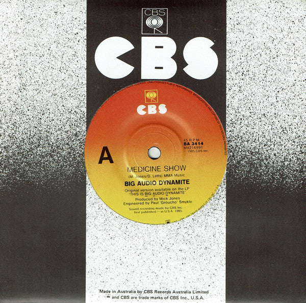 Big Audio Dynamite : Medicine Show (7", Single)