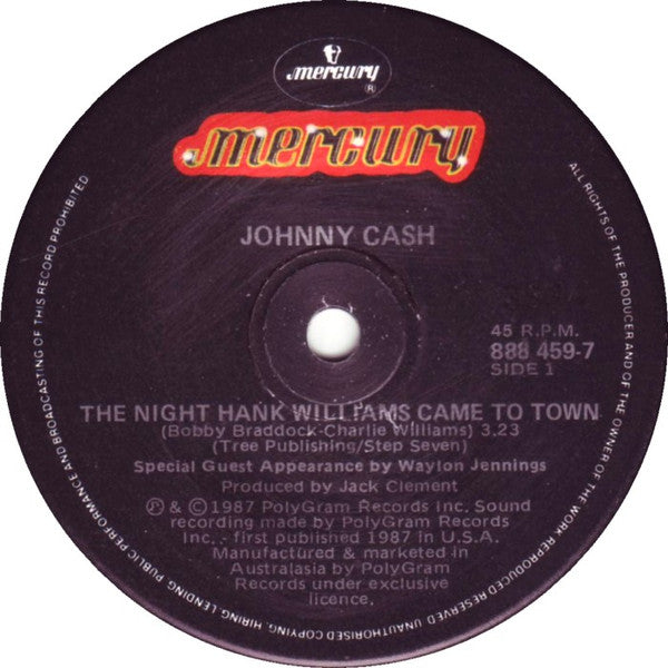 Johnny Cash : The Night Hank Williams Came To Town (7", Single)