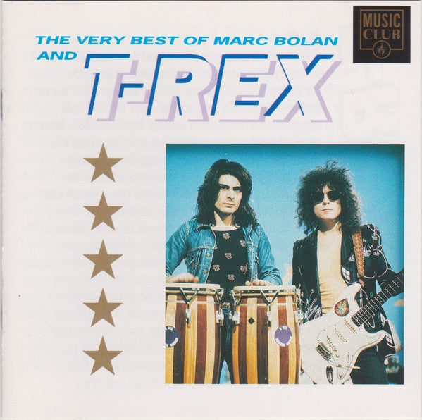 Marc Bolan And T-Rex* : The Very Best Of Marc Bolan And T-Rex (CD, Comp, May)