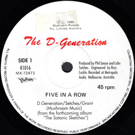 The D-Generation : Five In A Row (7", Single)