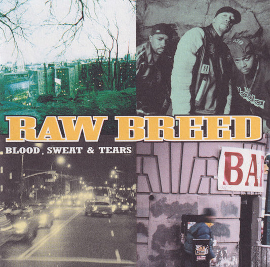 Raw Breed : Blood, Sweat & Tears (CD, Album)