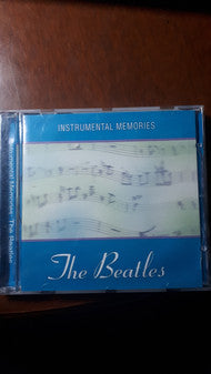 Unknown Artist : Instrumental Memories : The Beatles (CD, Album)