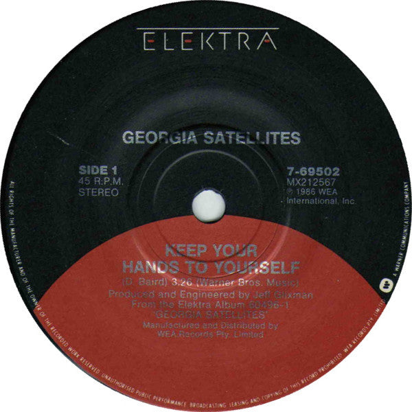 The Georgia Satellites : Keep Your Hands To Yourself (7", Single, Gen)
