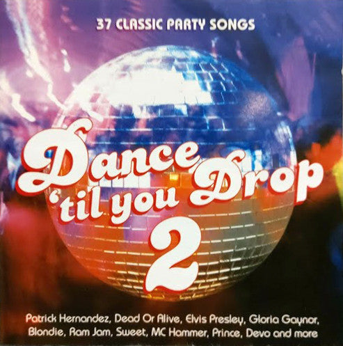 Various : Dance 'Til You Drop 2 (2xCD, Comp)