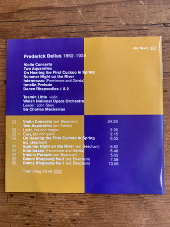 Frederick Delius -- Tasmin Little, Welsh National Opera Orchestra* / Sir Charles Mackerras : Violin Concerto / First Cuckoo / Dance Rhapsodies, Etc. (CD, Album)