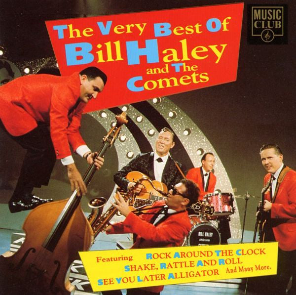 Bill Haley And The Comets* : The Very Best Of Bill Haley And The Comets (CD, Comp, May)
