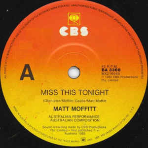 Matt Moffitt : Miss This Tonight (7", Single)
