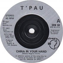 T'Pau : China In Your Hand (7", Single, Sil)