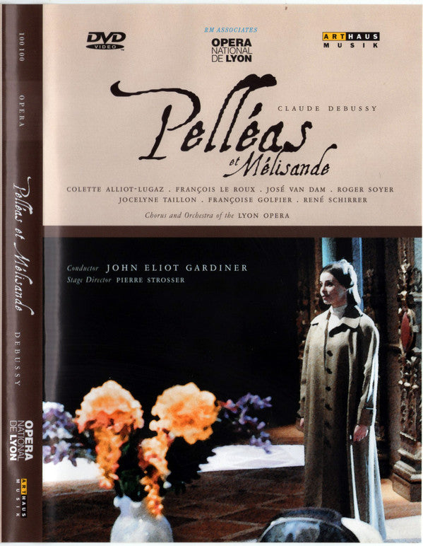 Claude Debussy / Colette Alliot-Lugaz, François Le Roux, José van Dam, Roger Soyer, Jocelyne Taillon, Françoise Golfier, René Schirrer, Chorus* And Orchestra Of The Opera National De Lyon* / John Eliot Gardiner, Pierre Strosser, Jean-François Jung : Pelléas Et Mélisande (DVD-V, PAL)