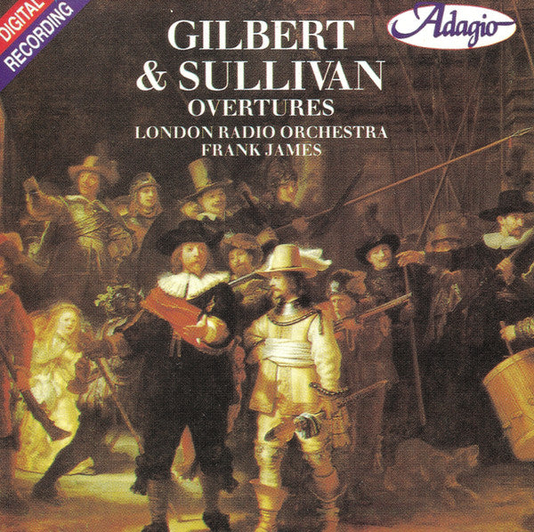 London Radio Orchestra, Frank James (21) : Gilbert & Sullivan Overtures (CD, Album, Comp)