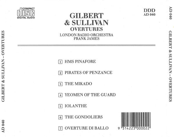 London Radio Orchestra, Frank James (21) : Gilbert & Sullivan Overtures (CD, Album, Comp)