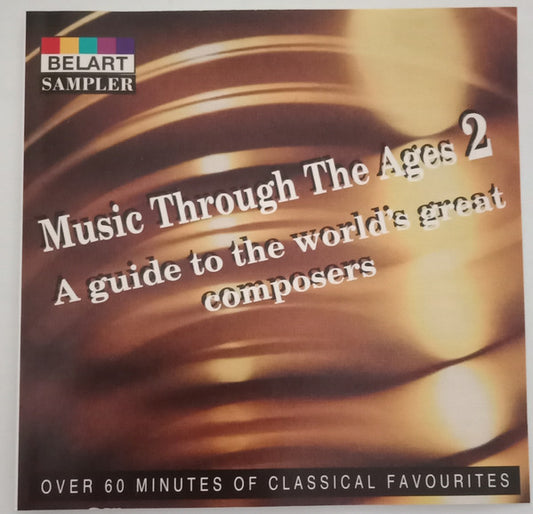 Various : Music Through The Ages 2 (CD, Album, Comp)