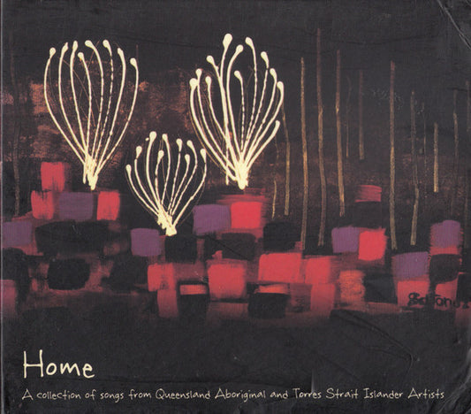 Various : Home: A Collection Of Songs From Queensland Aboriginal And Torres Strait Islander Artists (CD, Shape, Comp)