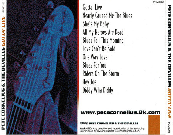 Pete Cornelius And The Devilles : Gotta' Live (CD, Album)