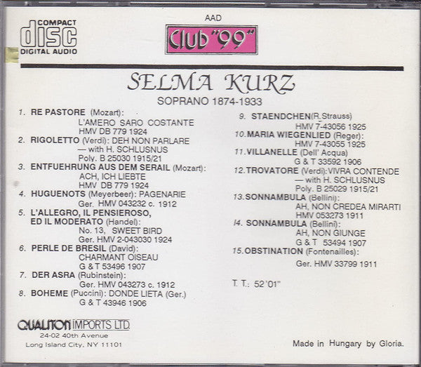 Selma Kurz : Selma Kurz Soprano 1874-1933 (CD, Comp, RE)