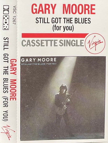 Gary Moore : Still Got The Blues (For You) (Cass, Single, Sam)