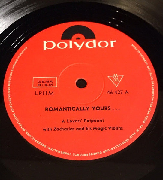 Helmut Zacharias Und Seine Verzauberten Geigen : Romantically Yours...  A Lovers' Potpourri Played By Zacharias And His Magic Violins (LP, Album)