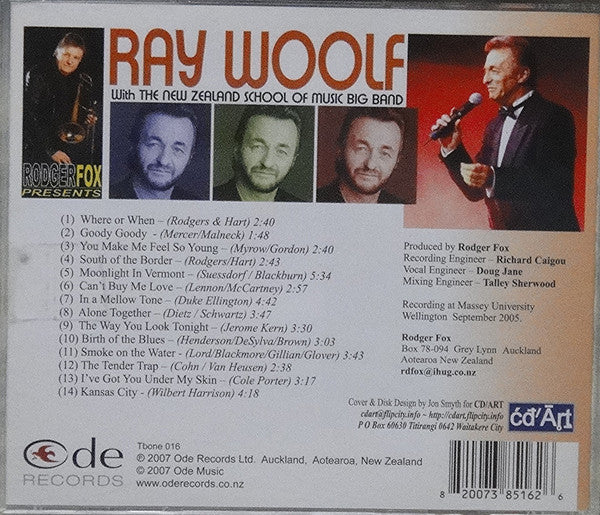 Ray Woolf With The New Zealand School Of Music Big Band : Rodger Fox Presents Ray With The New Zealand School Of Music Big Band (CD, Album)