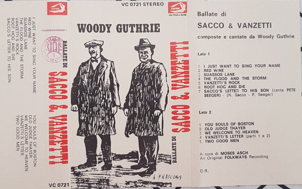 Woody Guthrie : Ballate Di Sacco & Vanzetti (Cass, Album)