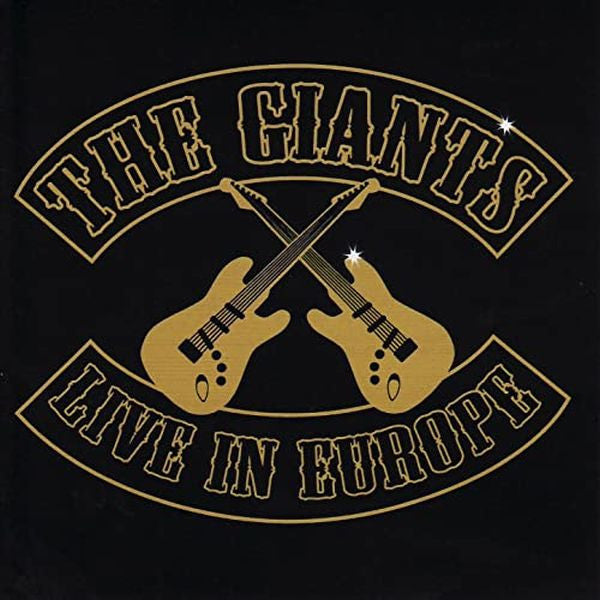 The Giants (11) : Live In Europe (CD, Album, Liv)