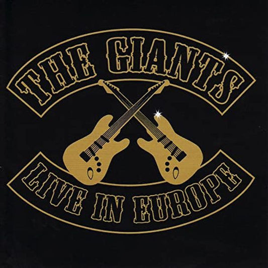 The Giants (11) : Live In Europe (CD, Album, Liv)