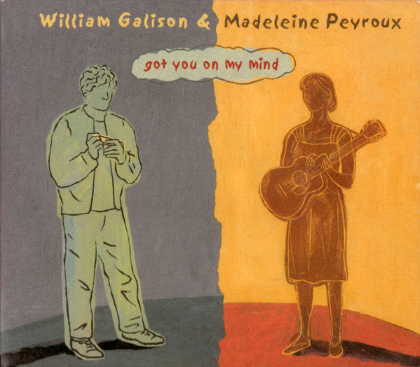 William Galison & Madeleine Peyroux : Got You On My Mind (CD, Album, Dig)