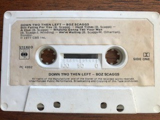 Boz Scaggs : Down Two Then Left (Cass)