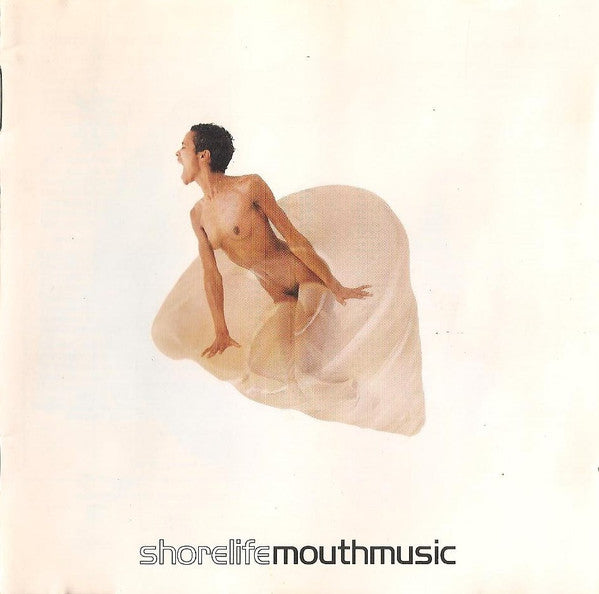 Mouth Music : Shorelife (CD, Album)