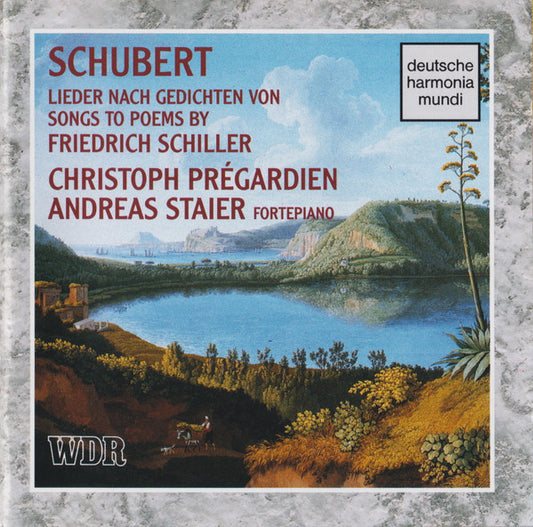 Christoph Prégardien, Andreas Staier, Franz Schubert : Lieder Nach Gedichten Von Friedrich Schiller (CD, Album)
