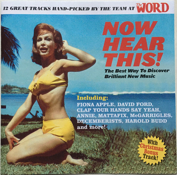 Various : Now Hear This! (The Best Way To Discover Brilliant New Music) (January 2006) (CD, Comp, Promo)