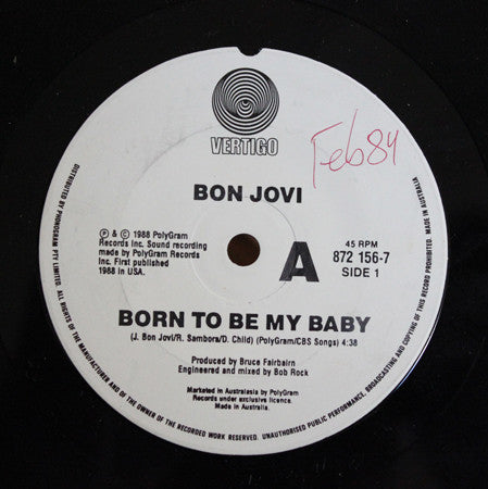 Bon Jovi : Born To Be My Baby (7")
