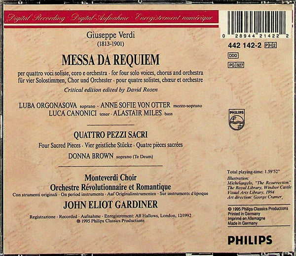 Verdi* - Orgonasova* · Von Otter* · Canonici* · Miles* · Monteverdi Choir* · Orchestre Révolutionnaire Et Romantique · John Eliot Gardiner : Requiem / Quattro Pezzi Sacri (2xCD, Album)