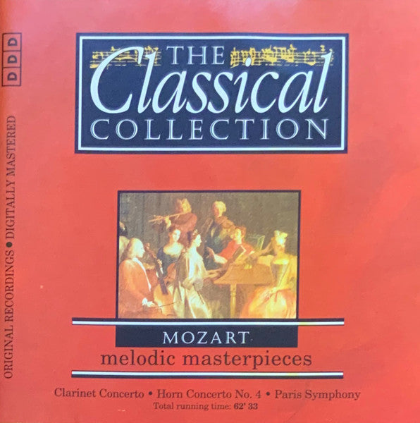 Wolfgang Amadeus Mozart : Melodic Masterpieces (CD, Comp)