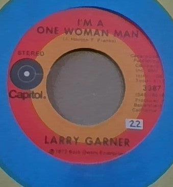 Larry Garner : I'm a One Woman Man (7", Single)