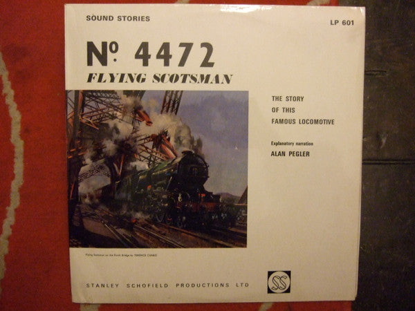 Alan Pegler : № 4472 Flying Scotsman  - The Story Of This Famous Locomotive  (LP, Album, Red)