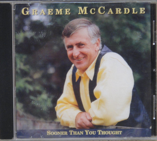 Graeme McCardle : Sooner Than You Thought (CD, Album)