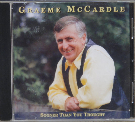 Graeme McCardle : Sooner Than You Thought (CD, Album)