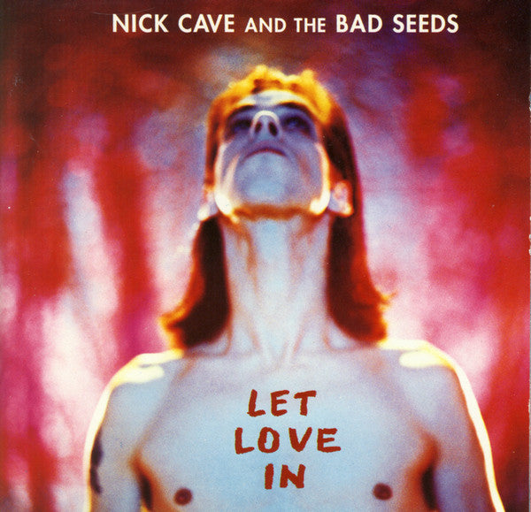 Nick Cave & The Bad Seeds : Let Love In (CD, Album)