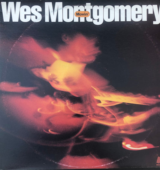 Wes Montgomery : Movin' (2xLP, Comp, RE, RM)