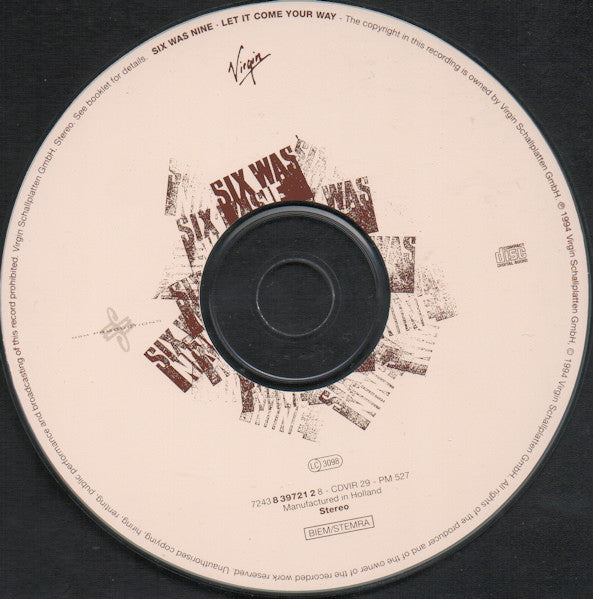 Six Was Nine : Let It Come Your Way (CD, Album)