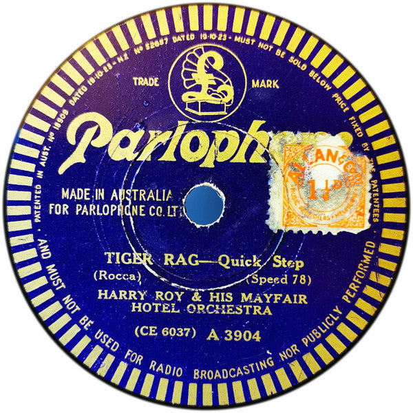 Harry Roy & His Mayfair Hotel Orchestra* : Farewell Blues; You Rascal You; Muddy Waters / Tiger Rag (Shellac, 10")