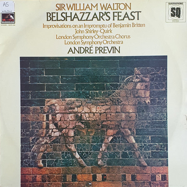 Sir William Walton • London Symphony Orchestra, André Previn : Belshazzar's Feast (LP, Quad)