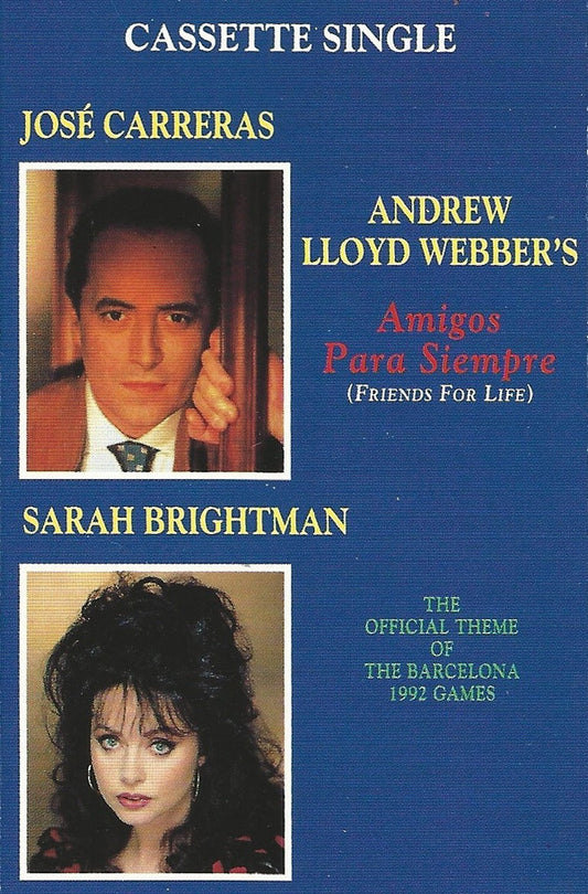 José Carreras & Sarah Brightman : Amigos Para Siempre (Friends For Life) (Cass, Single, Dol)
