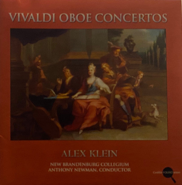 Alex Klein (4), Brandenburg Collegium, Anthony Newman, Antonio Vivaldi : Vivaldi Oboe Concertos (CD, Album)