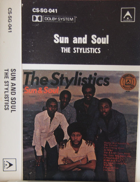 The Stylistics : Sun & Soul (Cass, Album)