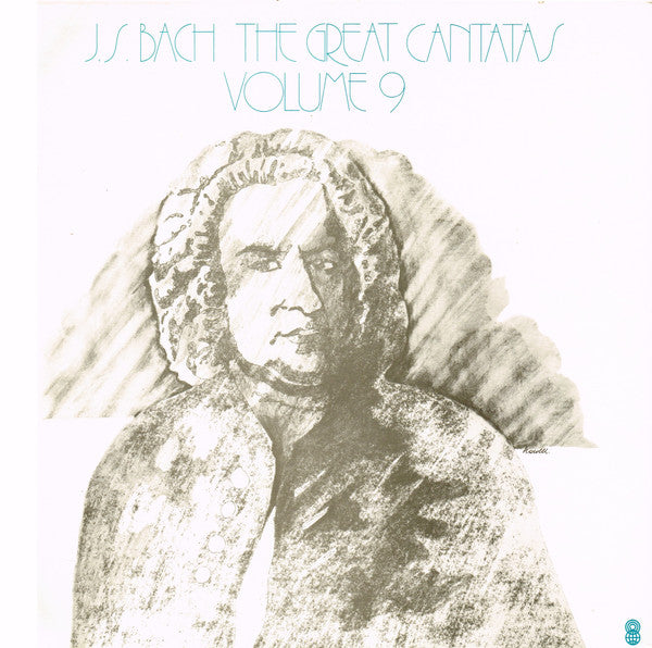 Johann Sebastian Bach : The Great Cantatas Volume 9 (LP, Album, Club, RE)