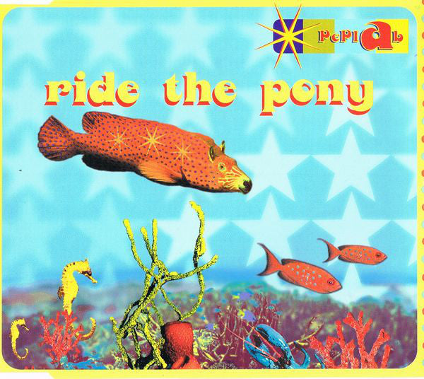 Peplab : Ride The Pony (CD, Single)
