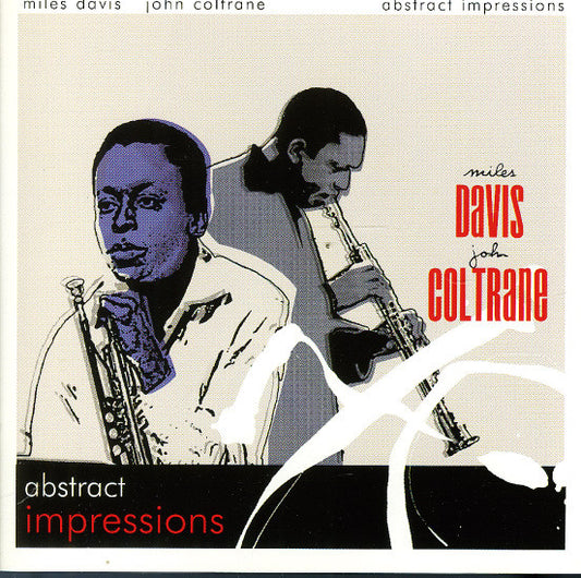Miles Davis / John Coltrane : Abstract Impressions (CD, Comp, Mono)