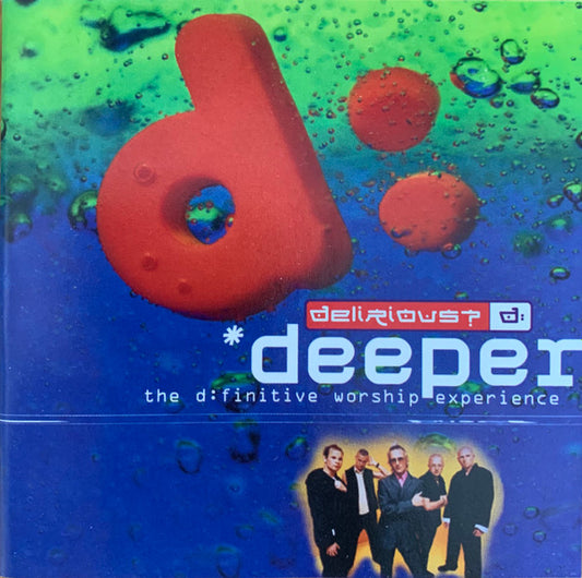 Delirious? : Deeper  - The D:Finitive Worship Experience (2xCD, Comp, Club)